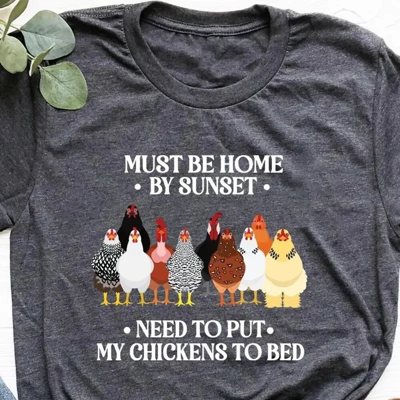 Funny Chicken Must Be Home By Sunset Need To T-Shirt Hoodie Sweater Put My Chickens Bed Lover Gift Farming