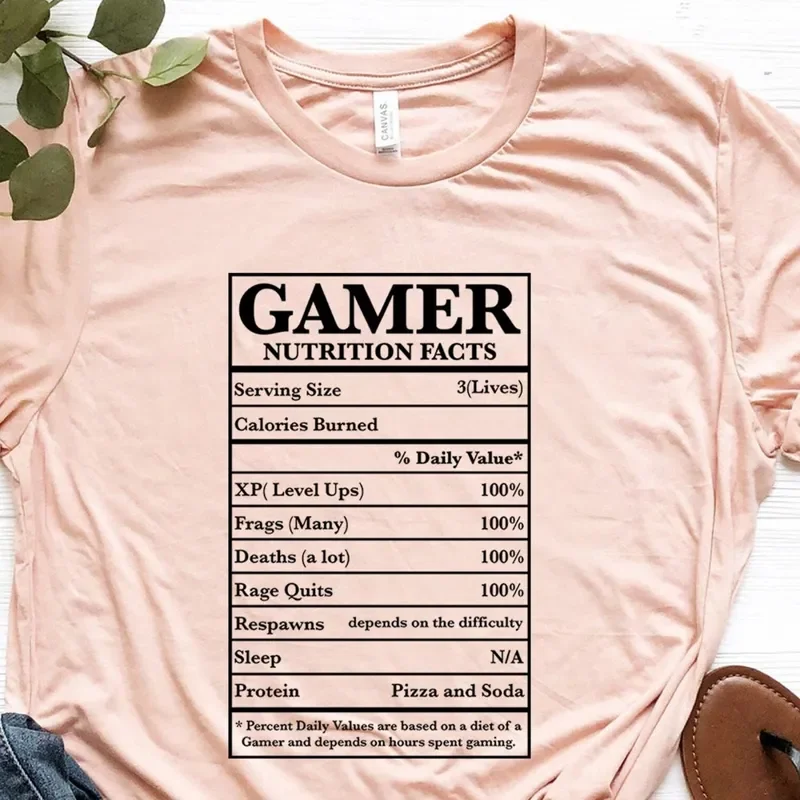 Gamer Nutrition Facts For Gamers Birthday Gift T-Shirt Hoodie Sweater Valentine s Day Him